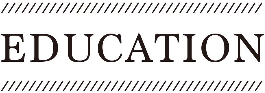 EDUCATION